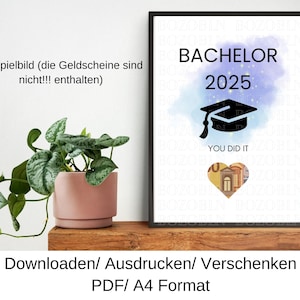 Bachelor Geldgeschenk, Bachelor 2025, Last Minute Geschenkidee Bachelor, Geldgeschenk Abschluss | Download, PDF