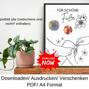 Könnte beinhalten: Ein schwarz gerahmter Druck mit dem deutschen Text "FÜR SCHÖNE Füße" und einer Strichzeichnung von Füßen und Händen. Der Druck enthält zwei kreisförmige Bilder von Währungen und Blumenillustrationen. Eine rote "DOWNLOAD NOW" Grafik befindet sich im Vordergrund.
