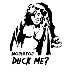 Would You Duck Me? (4&quot;) - Jeep Ducking Decal, Dumb Sticker, Parody, Buffalo Bill