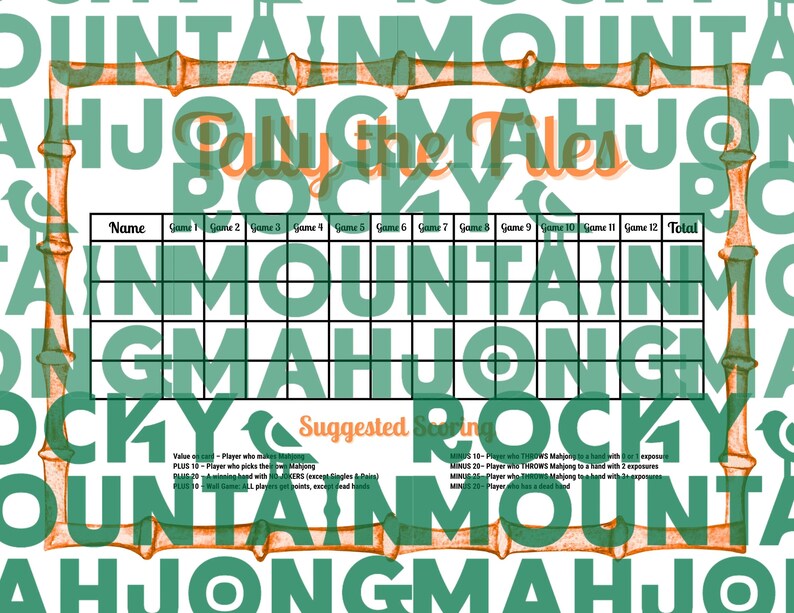 May include: A Mahjong score sheet with a bamboo-style border. The sheet has a grid for tracking game scores, with spaces for names and 12 games, plus a total. The background features the words "Mountain Mahjong Rocky" in a repeating pattern.