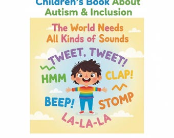 Autism Acceptance Children's Book: Inclusive SEL Picture Book