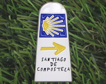 Camino signpost | Santiago de Compostela | Buen Camino | Pilgrim | Walking | Hiking | Backpack | Hiking pin