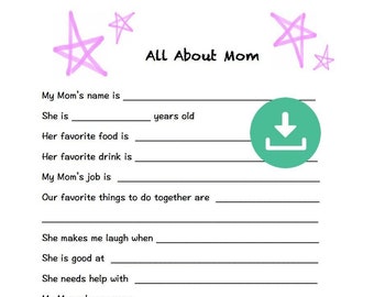 All About Mom Fill In The Blank