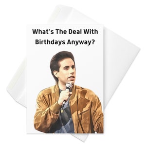 Seinfeld-verjaardagskaart | Jerry Seinfeld | Nostalgische tv | Komedie uit de jaren 90 | Geïnspireerd door Seinfeld |  Stand-upcomedy | Seinfeld-cadeau | Seinfeld-merchandise