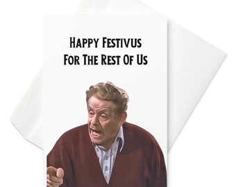 Funny Christmas Card | Festivus Card | Sarcastic Holiday Card | Rude Christmas Card | Gag Gift | Funny Xmas Card | Gift For Friend