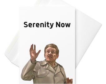 Serenity Now Card | 90s Sitcom | 90s Nostalgia