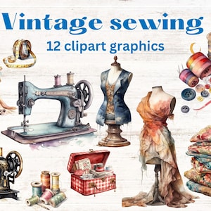 Può includere: Grafica clipart di cucito vintage con una macchina da cucire, bobine di filo, bottoni, tessuto e manichini.