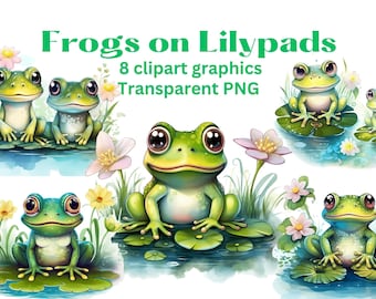 Süße FROSCH AUF LILYPADS Clipart-Set, 8 Clip-Art-Bilder, transparente png-Dateien, Cartoon-Illustrationen, Froschkröte Seerosenblatt