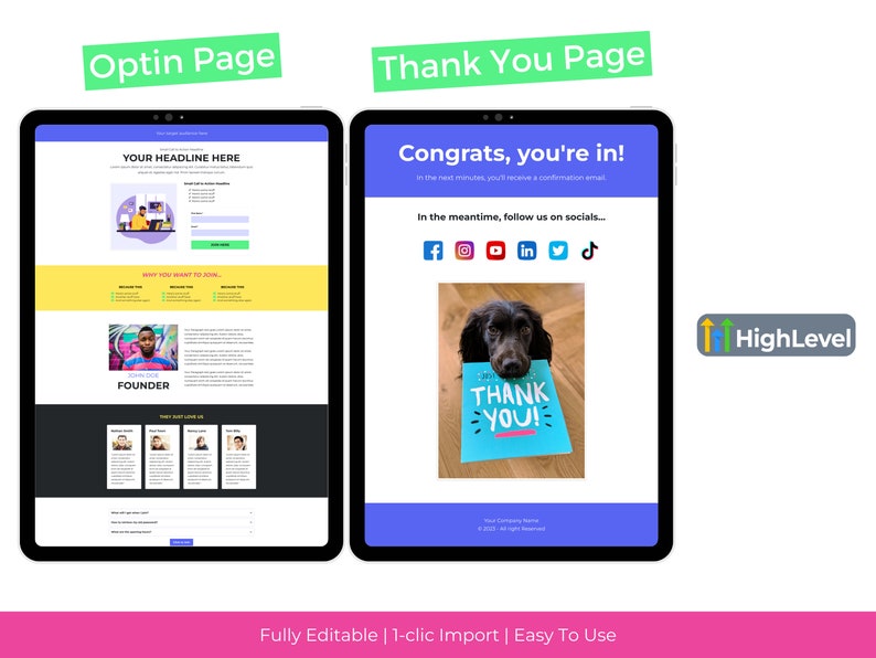May include: Two screenshots of a website on a tablet. The first screenshot shows an opt-in page with a headline, a form, and a picture of a person. The second screenshot shows a thank you page with a message, social media icons, and a picture of a dog holding a sign that says "Thank You!"