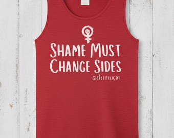 La vergüenza debe cambiar de bando. Camiseta sin mangas feminista, camiseta con mensaje sobre los derechos de las mujeres, autonomía corporal.