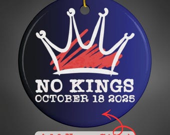 Adorno "No Kings", recuerdo personalizable, adorno navideño, regalo ideal, regalo para manifestantes, anti-Trump, FDT, pro democracia