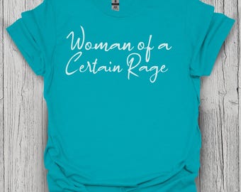 Menopause Woman of a Certain Rage Shirt, Feminist Political Tee, Activist Tshirt