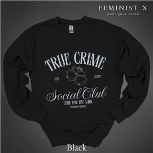 Maglietta True Crime Social Club, Maglietta True Crime personalizzata, Felpa True Crime, Cold Case, Maglietta Social Club, Regalo per lei, Arm Chair Sleuth
