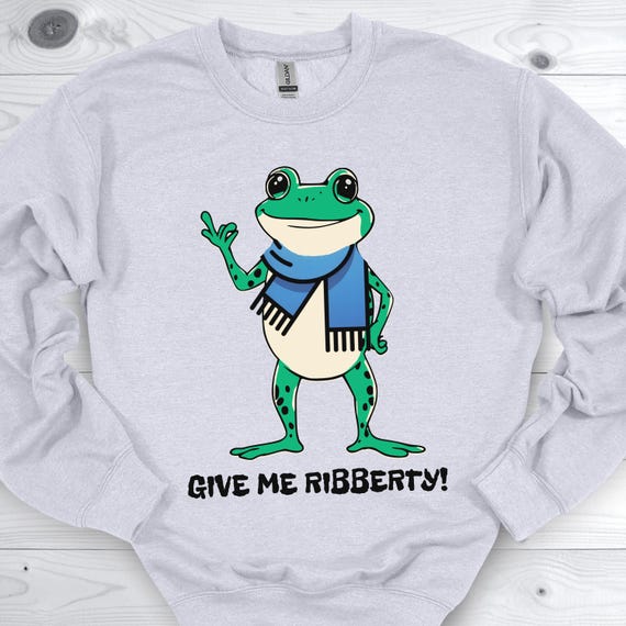 Portland Frog Anti Ice Protest Sweatshirt, Give Me Ribberty Shirt