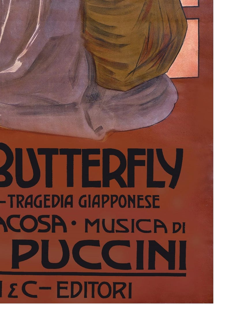 May include: A vintage poster for the opera "Madama Butterfly" by Giacomo Puccini. The poster features a woman in a traditional Japanese kimono, with the title of the opera in large, bold letters. The text below reads "Tragedia Giapponese" and "Musica di Puccini".