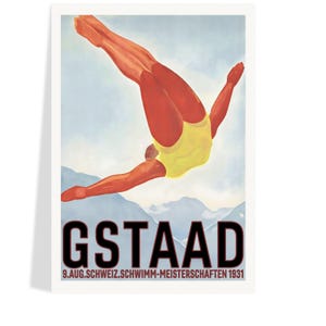 May include: Vintage poster featuring a swimmer in a yellow swimsuit diving into the water. The swimmer's body is a reddish-orange color, set against a backdrop of mountains and a light blue sky. The word "GSTAAD" is prominently displayed in black, with additional text below.