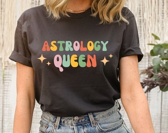 Astrology Queen Shirt: Celestial Zodiac Gift