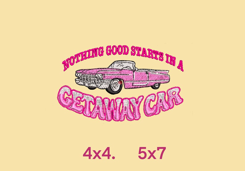 Getaway Car Embroidery Design Trendy Embroidery Instant Etsy