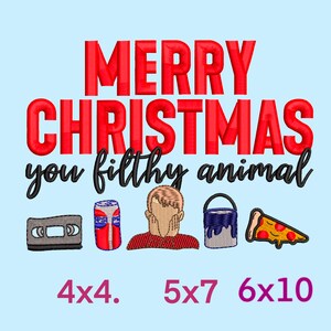 May include: Red embroidered design with the text "Merry Christmas you filthy animal" and five small embroidered images of a cassette tape, a can of soda, a person with their head in their hands, a paint can, and a slice of pizza. The text "4x4. 5x7 6x10" is below the design.