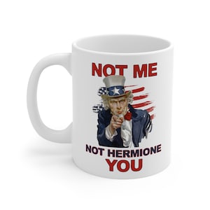 Wizard Coffee Mug, Holiday Wizard Mug, Not me. Not Hermione. You. Coffee Mug, 11 oz Mug, Holiday Kitchen, Ron Weasley Coffee Cup