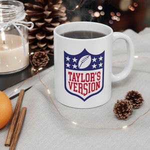 Taylor's Version Coffee Mug | Swiftie Mug  | Eras Tour Coffee Mug | Swiftie | 11 oz Mug  | Kitchen | Coffee Cup