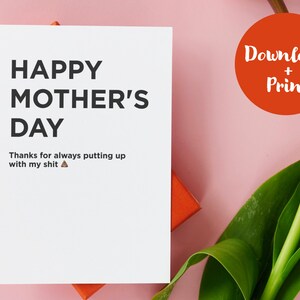Tarjeta divertida del Día de la Madre / Gracias por aguantar mi mierda / Feliz Día de la Madre PDF imprimible / Descarga digital instantánea