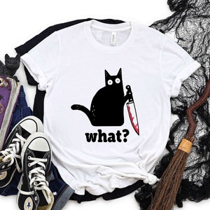 Black Cat Halloween T-Shirt, Cat What Shirt, Funny Black Cat Shirt, Funny Halloween Shirt, Murderous Cat With Knife Tee, Halloween Cat Shirt