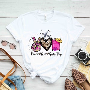Peace Love Girls Trip T-shirt, Girls Trip 2025, Best Friends Shirt, Girls Vacation Shirts, Girls Best Trip Forever tee,Shirt For Girls Trip