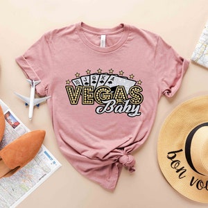 Vegas Baby T-Shirt, Nevada Shirt, Vintage Las Vegas, Girls Vegas Trip Shirt , Vegas Shirt, Las Vegas Shirt, Vegas Baby Shirt, Casino Shirt