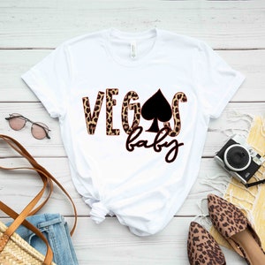 Vegas Baby T-Shirt, Nevada Shirt, Vintage Las Vegas, Girls Vegas Trip Shirt , Vegas Shirt, Las Vegas Shirt, Vegas Baby Shirt, Casino Shirt