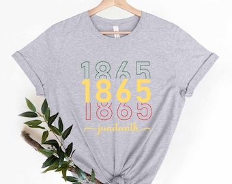 1865 Juneteenth T-Shirt, Juneteenth Shirt, Juneteenth Party Gift, Black Lives Matter Shirt, Black History Shirt, Black Culture Shirt,Freeish