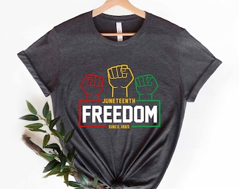 Juneteenth Freedom Since 1865 T-Shirt, Juneteenth Shirt, Juneteenth Gift, Black Lives Matter Shirt, Black History Shirt, Black Culture Shirt