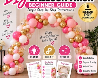 Guida fai da te per arco di palloncini / Come realizzare un arco di palloncini / Tutorial per principianti su come creare una ghirlanda di palloncini (PDF)