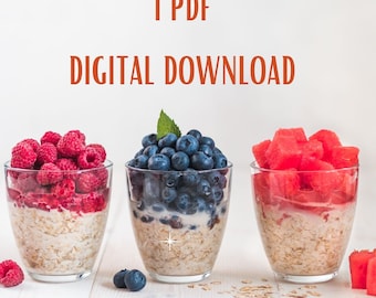 Ultimate Overnight Oats Recipe Collection: 100 Delicious & Nutritious Make-Ahead Breakfasts