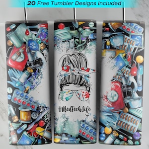 20 oz Med Tech Life Tumbler Wrap, Med Tech Life Sublimation Design, 20 oz Skinny Tumbler, PNG Instant Download, Med Tech Life  Tumbler PNG