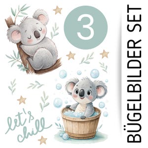 Peut inclure: Illustration à l'aquarelle avec deux koalas. L'un est sur une branche d'arbre, l'autre dans une baignoire en bois avec des bulles. L'image comprend le chiffre "3", des étoiles et le texte "let's chill". Les mots "BÜGELBILDER SET" sont également présents.