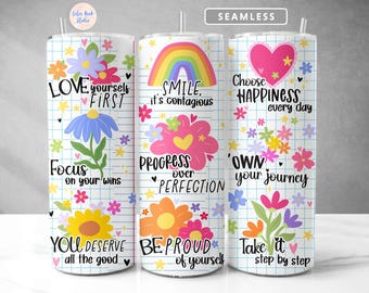 Affirmation Tumbler Wrap PNG Positive Inspirational Quotes Cute Floral Seamless Sublimation 20 oz Tumbler Design Digital Download