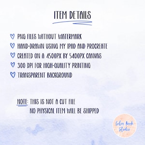May include: A digital illustration of a heart with the text "ITEM DETAILS" above it. The text below the heart includes details about the digital file, such as the file type, size, resolution, and background. The text also states that the file is not a cut file and that no physical item will be shipped. The text "Color Nook Studio" is at the bottom of the image.