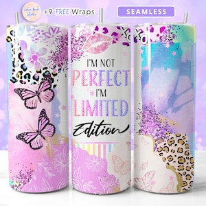 Non sono perfetto, sono un tumbler in edizione limitata PNG sublimazione senza giunte 20 oz Tumble Design Download digitale istantaneo