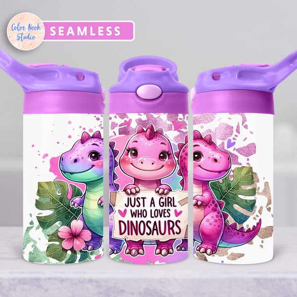 Dinosaur Kids 12 oz Flip Top Tumbler Wrap Just a Girl Who Loves Dinosaurs Water Bottle Sublimation Design PNG Add Your Name Digital Download