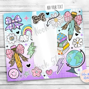 May include: A colorful digital printable with a torn paper effect. The printable features a variety of stickers, including bows, pencils, books, a globe, and a rainbow. The text "ADD YOUR TEXT" is at the top of the printable.