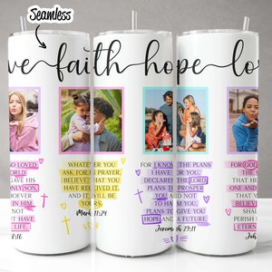 May include: Three stainless steel tumblers with a white background and colorful accents. Each tumbler features a different inspirational quote with a photo of a person. The quotes are "So loved the world gave his only son", "Whatever you ask for in prayer, believe that you have received it, and it will be yours", and "For I know the plans I have for you, declares the Lord, plans to prosper you and not to harm you, plans to give you hope and a future."