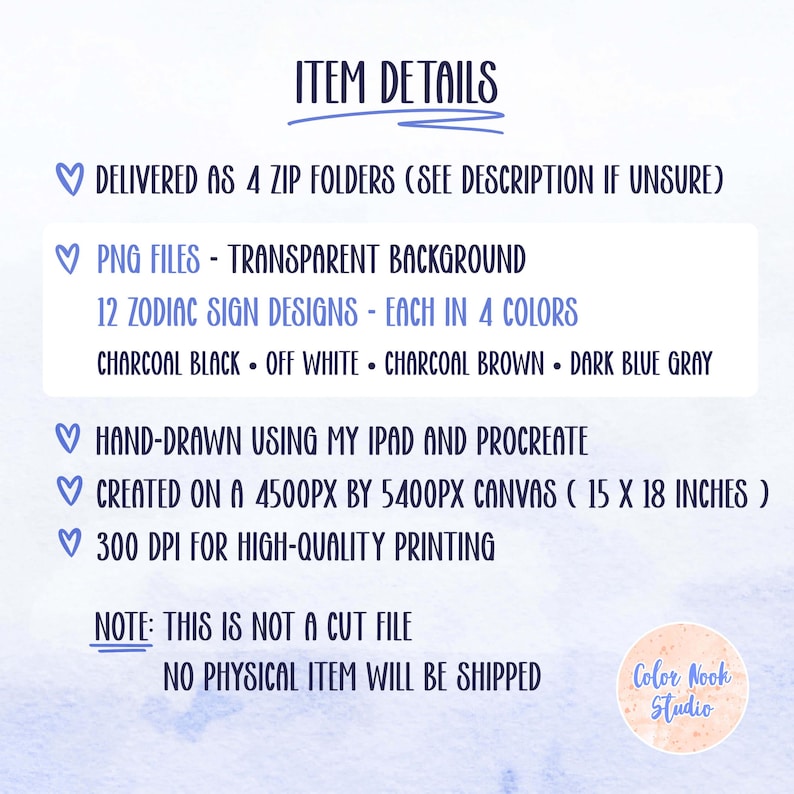 May include: Digital item details on a white background with blue accents. Text includes "Item Details", "PNG Files", "12 Zodiac Sign Designs", and color options. The canvas size is 15 x 18 inches, and the resolution is 300 DPI.