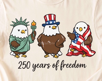 250 Years of Freedom PNG, Funny USA 250th Anniversary Design, Cute Patriotic Eagles, America Semiquincentennial PNG
