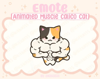 Animated Twitch Emote - Buff Calico Cat Emote - Muscle Calico Cat Emote - Twitch/Discord Animated Emote - Cute Kawaii Cat Emote - Cat Emote