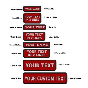 May include: Red iron-on patches with white text in various sizes. The patches feature different text options, including "Your Name", "Your Text in 2 Lines", and "Your Custom Text". The patches are available in sizes ranging from 3.15 inches by 1 inch to 7.87 inches by 1.96 inches.