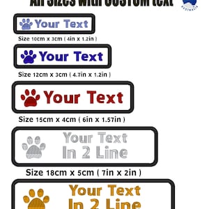 May include: Custom dog paw embroidery patches in various sizes. Each patch features a dog paw print and space for custom text. Sizes range from 10cm x 3cm to 20cm x 5cm. Made in Australia.