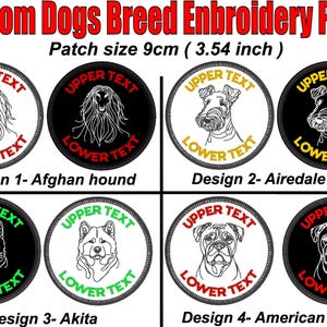 May include: Embroidered patches featuring dog breeds: Afghan Hound, Airedale Terrier, Akita, and American Bulldog. Each patch is round, 9cm (3.54 inches) in diameter, with a detailed line drawing of the dog breed and text at the top and bottom.