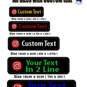 Puede incluir: Parches de bordado de Instagram personalizados, rectangulares y negros, con el logotipo de Instagram rojo y blanco. Tamaños de 10cm x 3cm a 20cm x 5cm. Opciones de texto: "Custom Text" y "Your Text In 2 Line".