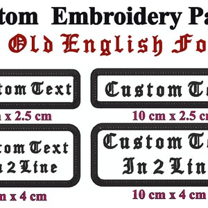 May include: Four white rectangular embroidery patches with black text in an Old English font. The text on the patches reads "Custom Text". Two of the patches are 8 cm by 2.5 cm and two are 8 cm by 4 cm.